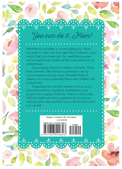 Encouraging Words for Mothers - Morning and Evening - E Squared Goods & Co.